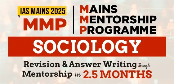 IAS 2025:MMP – Sociology Optional