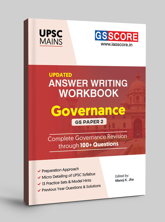 Governance Answer Writing Workbook for UPSC Mains