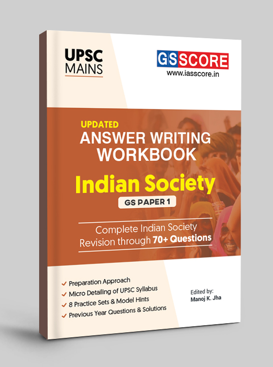 Indian Society Answer Writing Workbook for UPSC Mains